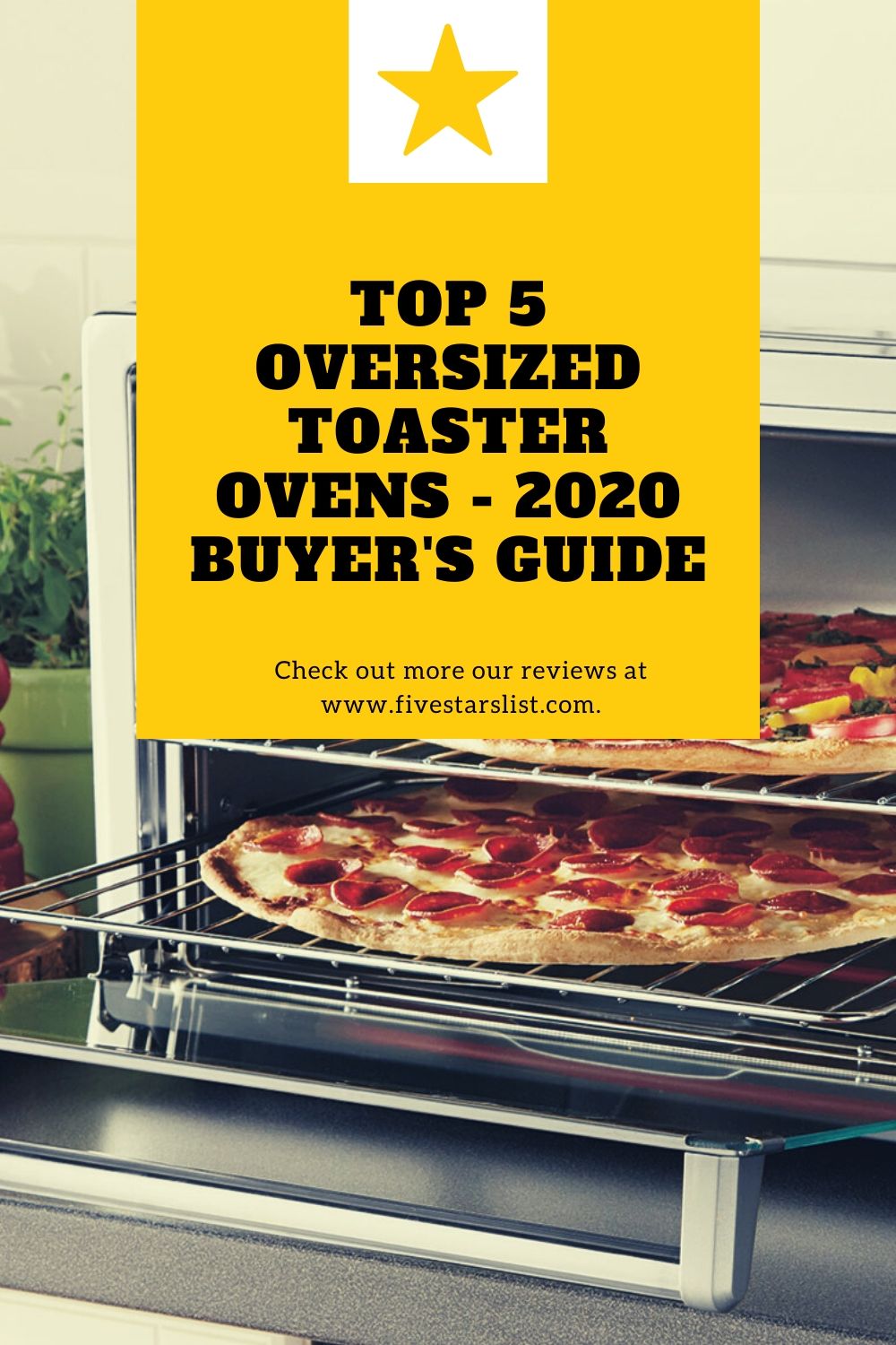 Top 5 Oversized Toaster Ovens - Buyer's Guide