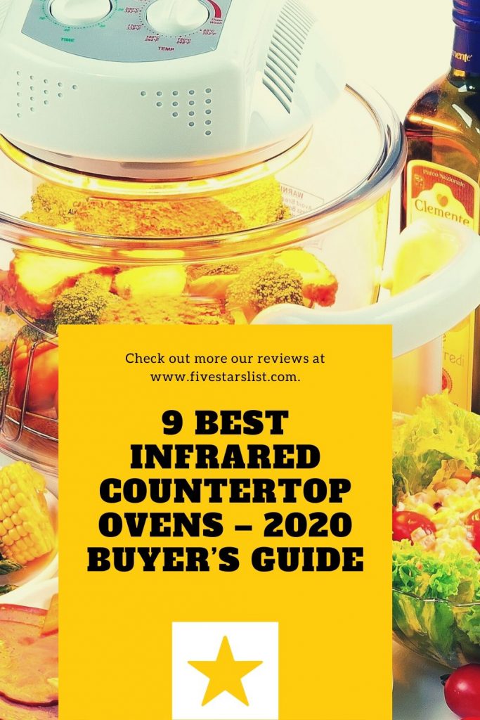 9 Best Infrared Countertop Ovens Buyer’s Guide