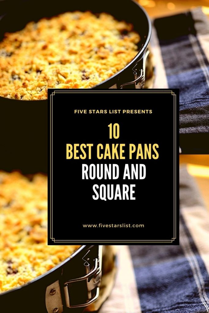 10 Best Cake Pans Round and Square