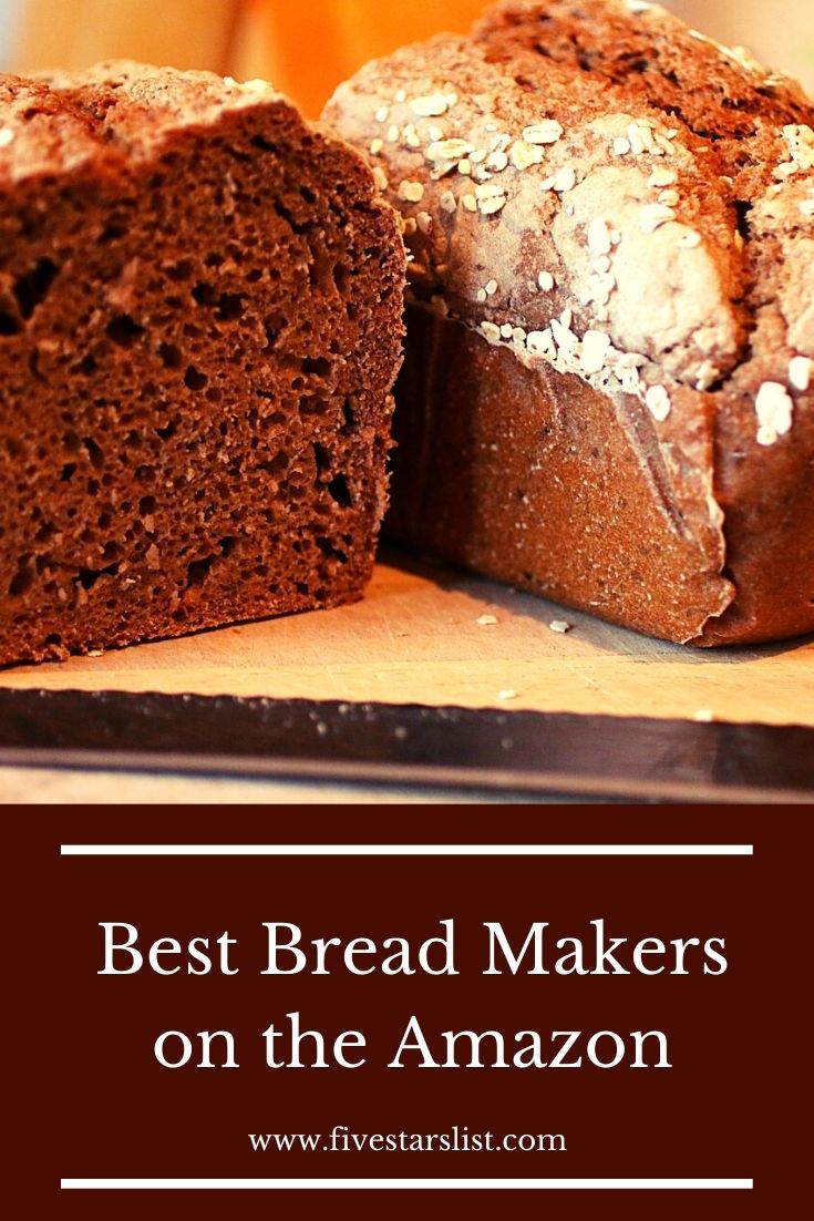 5 Best Bread Makers on the Amazon