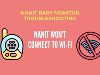 Nanit won't connect to Wi-Fi