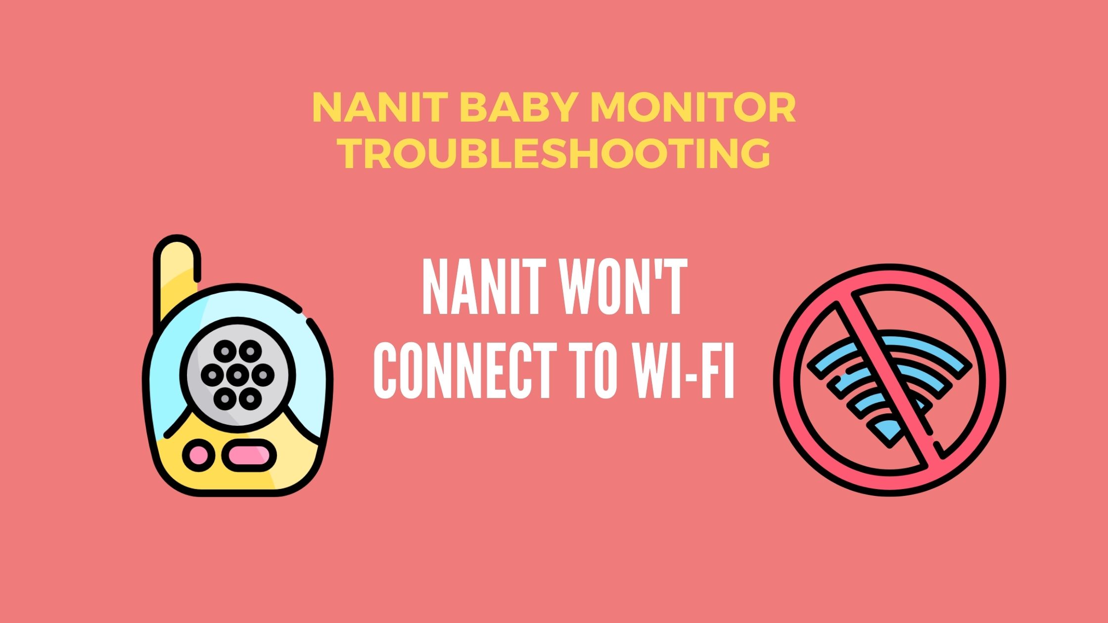 Nanit won't connect to Wi-Fi
