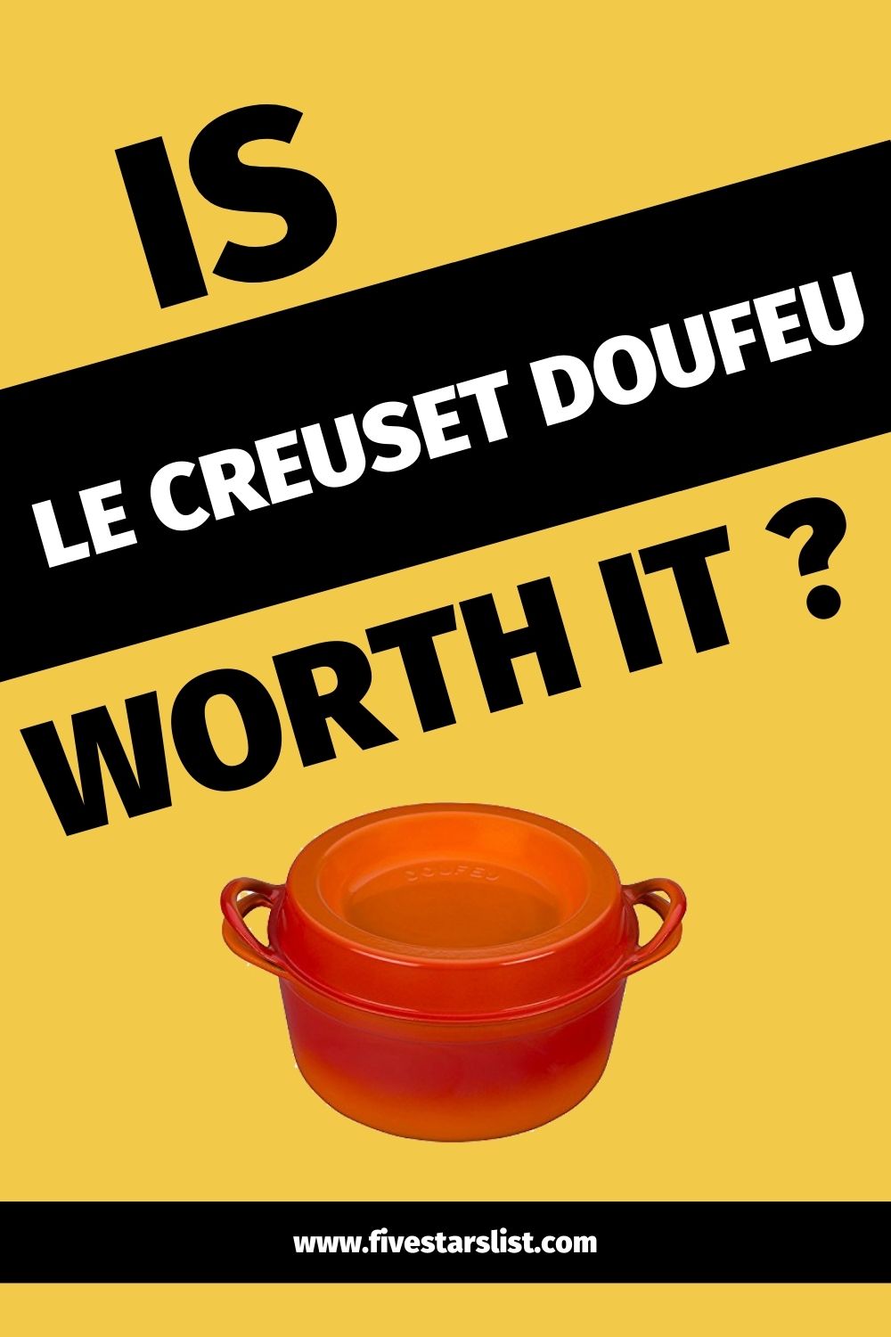 Is Le Creuset Doufeu Worth it?