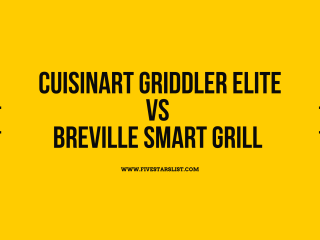 Cuisinart Griddler Elite vs Breville Smart Grill