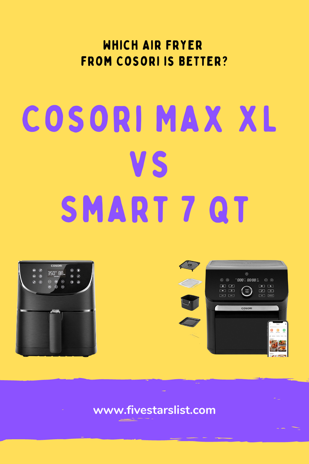 Cosori Max XL vs Smart 7 Qt