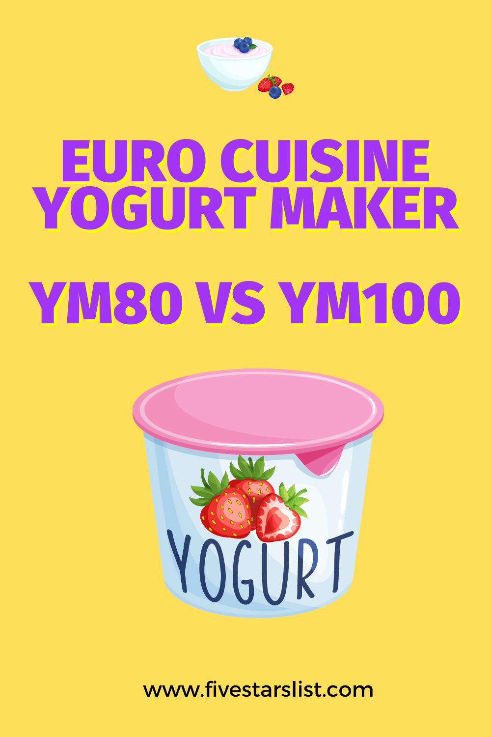 Euro Cuisine Yogurt Maker: YM80 vs YM100