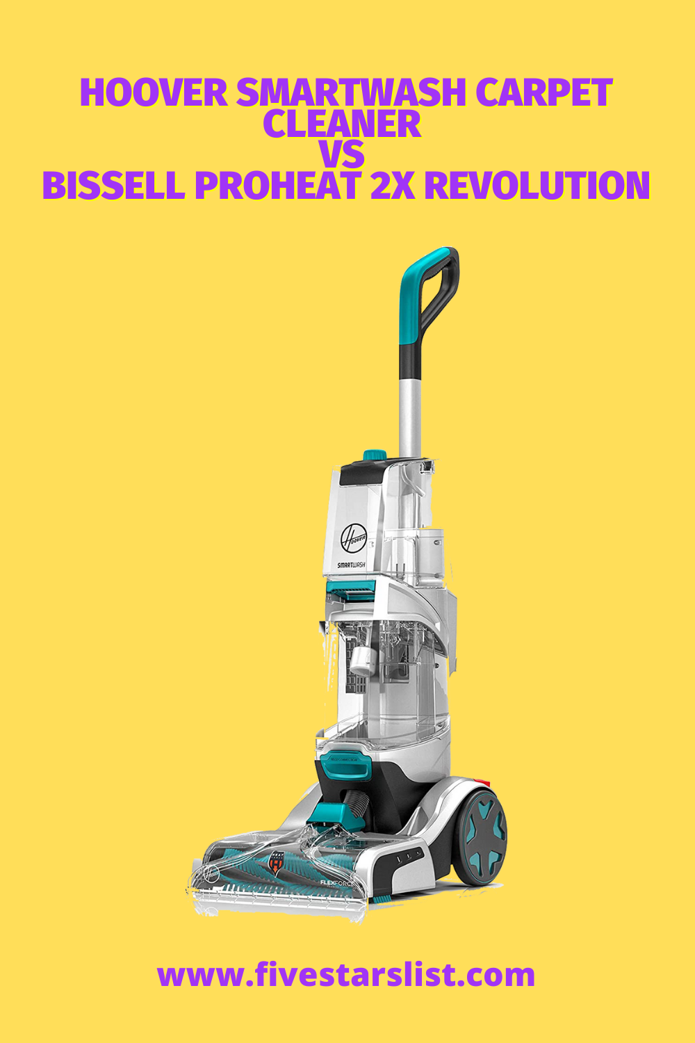 Hoover Smartwash Carpet Cleaner vs Bissell Proheat 2x Revolution