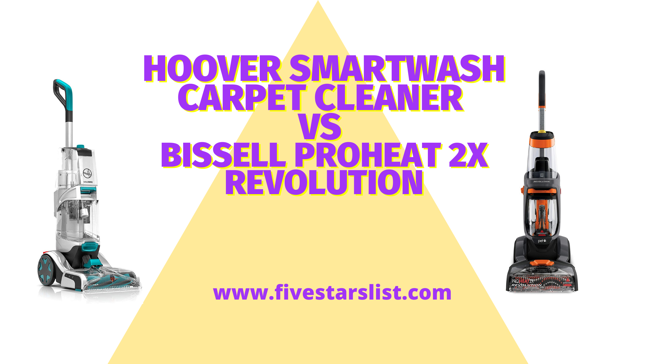 Hoover Smartwash vs Bissell Proheat 2x Revolution