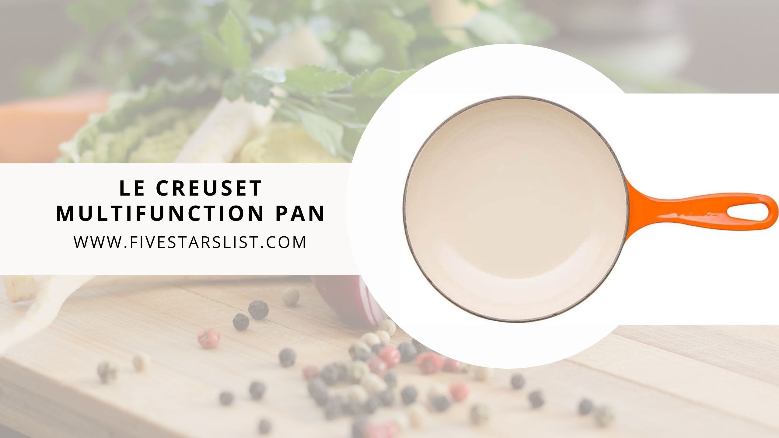 Le Creuset Multifunction Pan Review