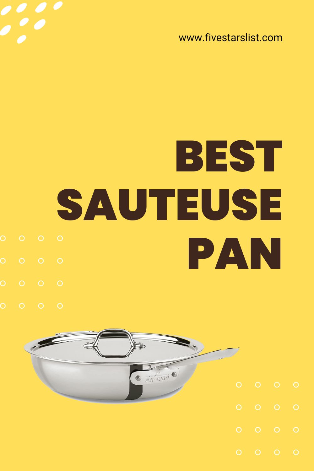 Best Sauteuse Pan