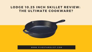 Lodge 10.25 Inch Skillet Review