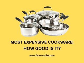 Most Expensive Cookware